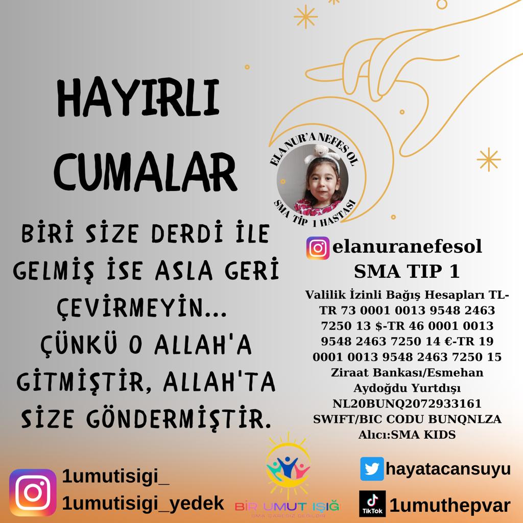 Bugün Ela Nur'umuz için bir hayırda bulunarak #sma karanlığına Bir Umut Işığı oluyoruz.

İyilikte buluşalım 🙏

#MemurHakkınıAlamıyor #bizibırakmaardagüler Abdüllatif Şener Hayırlı Cumalar #Şanlıurfaspor Cüneyt Yüksel Resmi Gazete'de