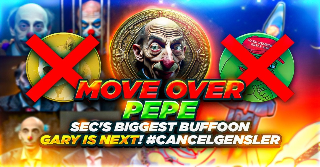 MOVE OVER $PEPE. SEC'S BIGGEST BUFFOON $GARY IS NEXT! #RichardHeart #CZ #Bitboy #Coinbase #Bittrex #JustinSun #AltcoinDaily #RanNeuner #LarkDavis #MMCrypto #memetokens #moonshot #pepe $BNB $psyop $ben $mong $bob $doge #x100x #GARYGENSLER #CancelGenglerNow #FireGaryGensler