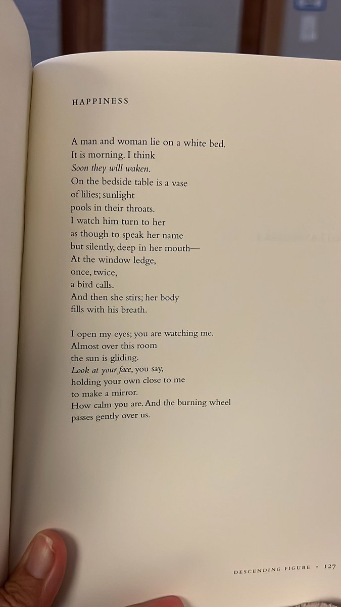 You didn’t think I would go a day without Louise Glück did you? From Descending Figure