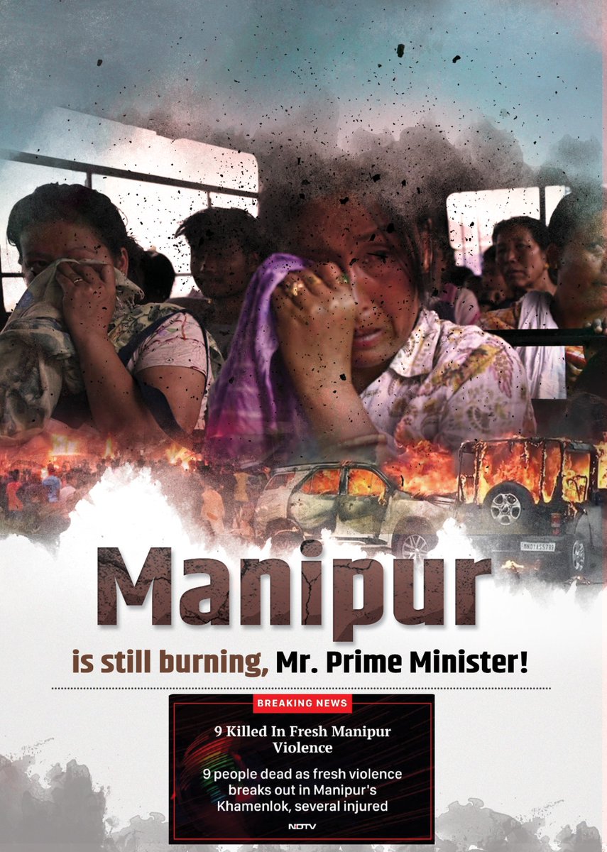 UNDER PM MODI'S LEADERSHIP, 

MANIPUR IS STILL BURNING..🔥

MR. PRIME MINISTER 

#ManipurViolence 
#ManipurIsBurning 
#ManipurTribals