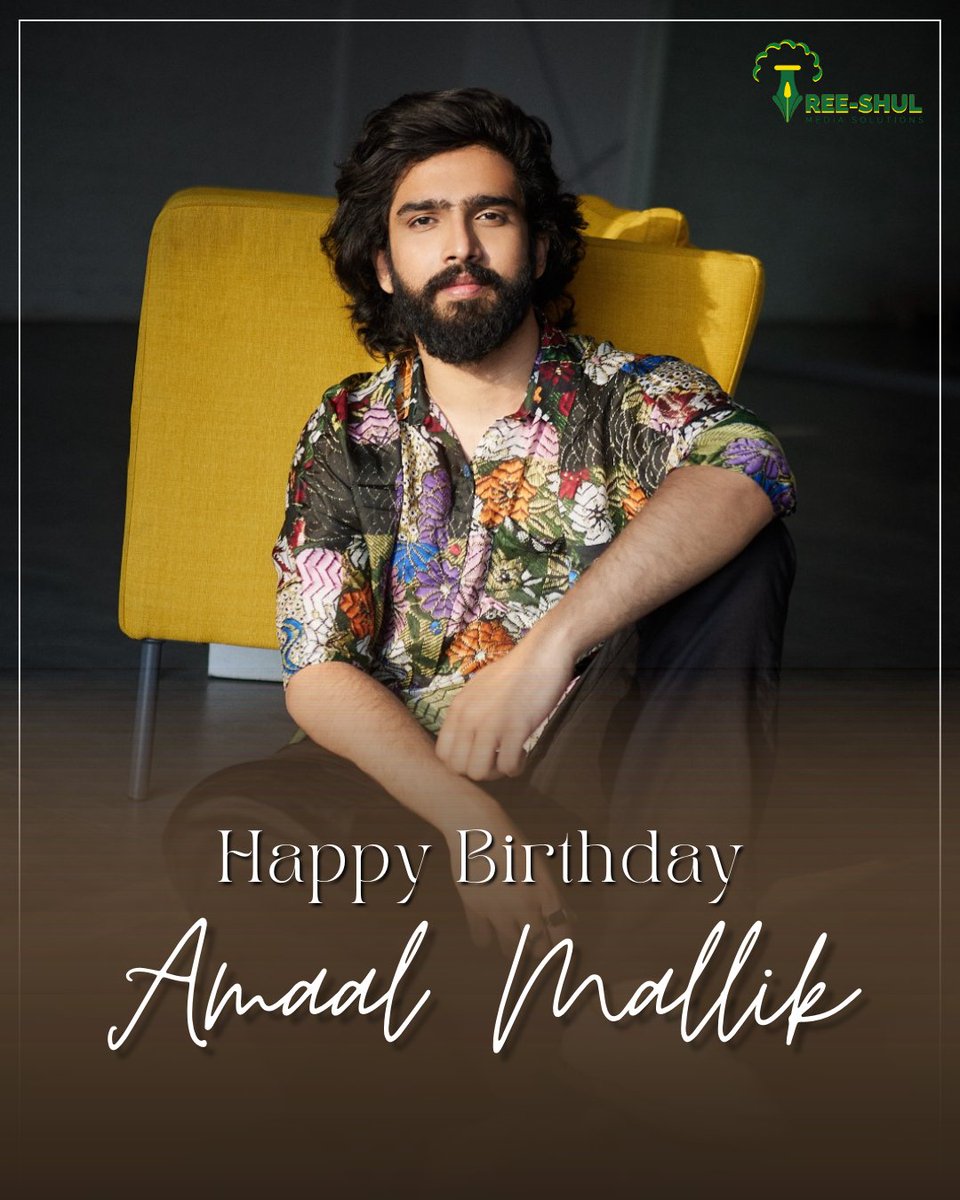 Team Tree-Shul wishes you a very Happy Birthday @AmaalMallik. May you keep spreading your musical magic for many more years to come!

#HappyBirthdayAmaalMallik #AmaalMallik #HappyBirthday #BestWishes #Bollywood #BollywoodMusic #TreeShulMediaSolutions