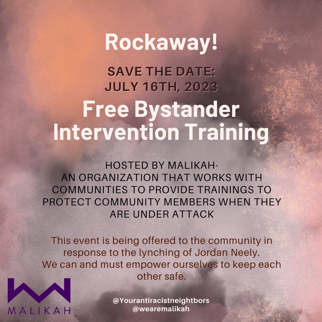 SAVE THE DATE! We are partnering with @wearemalikah to empower our communities & ourselves to care in productive ways. We will learn 4 intervention techniques that will help us bring positive outcomes to potentially harmful situations. DM for more info.