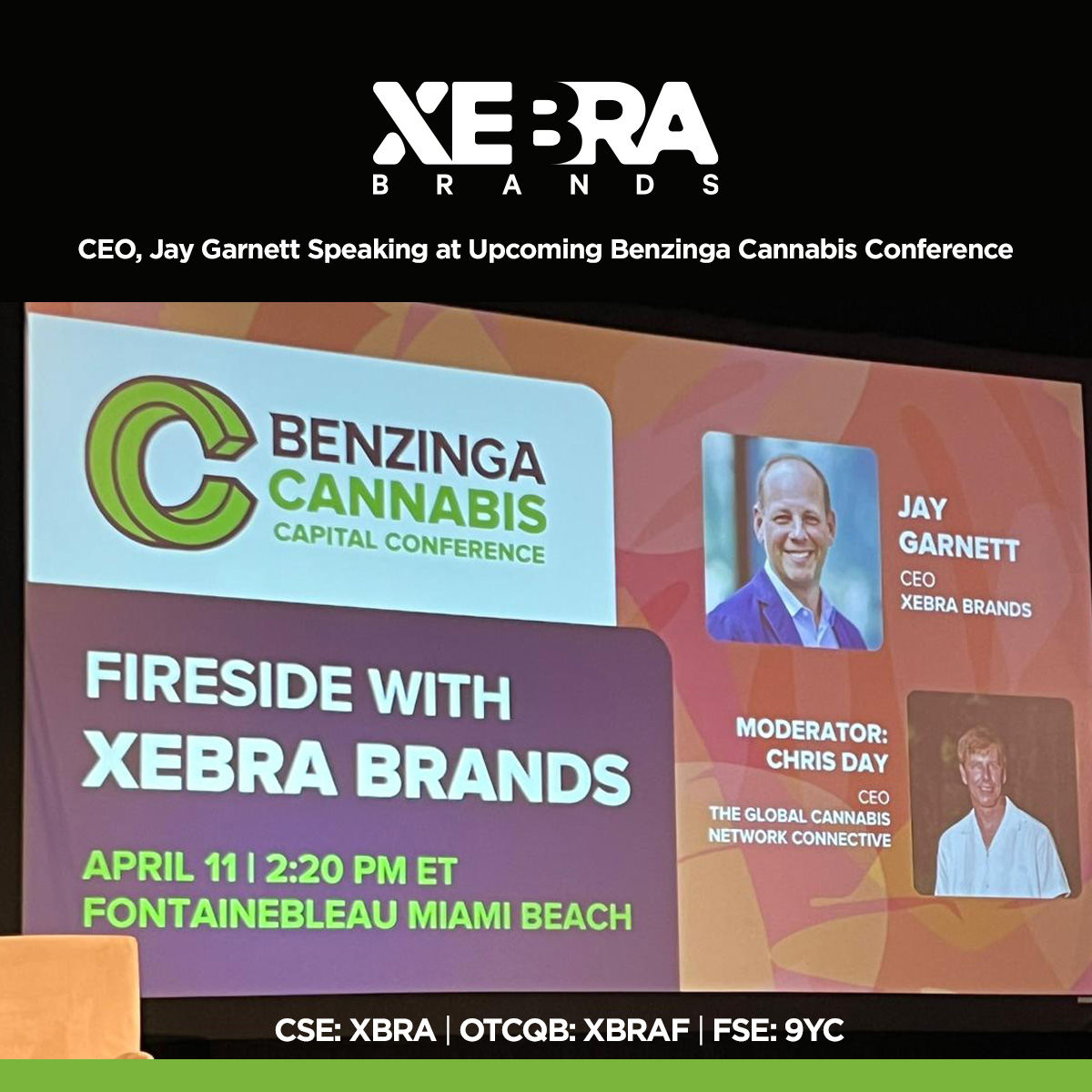 XebraBrands's tweet photo. April 11, 2023
Xebra participates at the Benzinga Cannabis Capital Conference in Miami on April 11-12 where CEO, Jay Garnett spoke at the Fireside Session moderated by Chris Day from the Global Cannabis Network Collective.

Learn More:
https://t.co/LVQBNRvobH

#Xebra $XBRA $XBRAF https://t.co/HO4SaH3sMt
