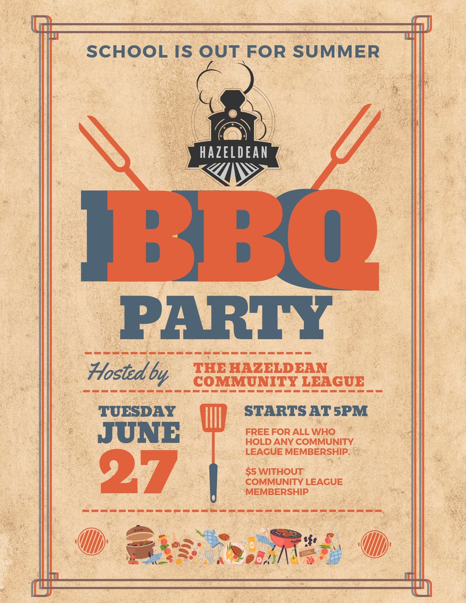 SCHOOL IS OUT FOR SUMMER!!! Join us as we Celebrate with a community BBQ! FREE for those with any 2022-2023 community league membership, and $5 for those without a membership. The party starts at 5pm and is located at the Hazeldean Community League.