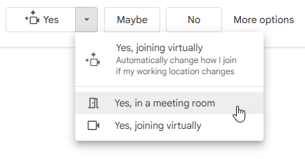 Hey <a href="/gmail/">Gmail</a> can you change this option to "🚶 Yes, joining physically". It's really weird to agree to catch up for beers in a meeting room.