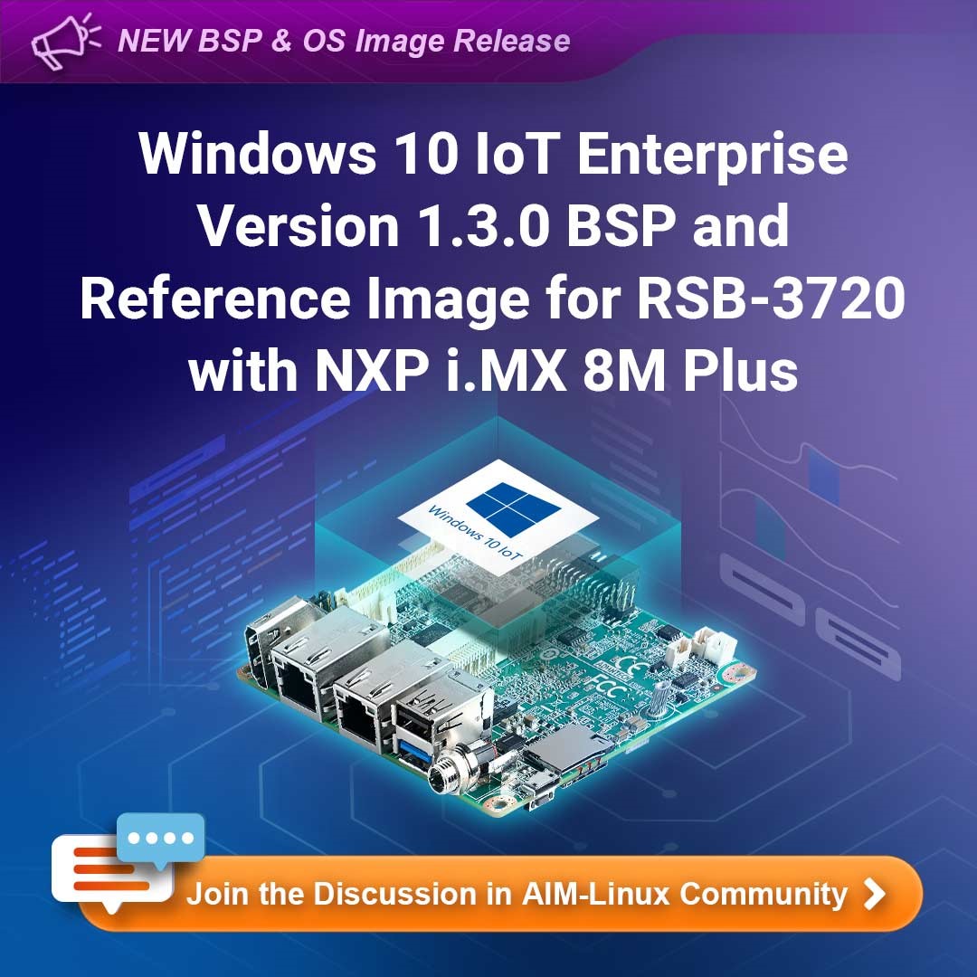 Introducing the new addition of Windows 10 IoT BSP to our RSB-3720 Arm-based SBC.

Unlock the full potential of your industrial IoT applications with this powerful combination of software and hardware.

🔗 More Info: reurl.cc/WDjZWZ
🏪 Online Shop: t.ly/f8WK