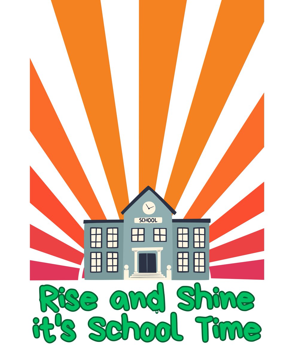 o_olanla's tweet photo. Check out this awesome 'Rise and Shine, It's School Time!' design on https://t.co/783ObsMqOv 

#RiseAndShine #SchoolTime #NewSchoolYear #MotivationMatters #EmbraceTheJourney https://t.co/rBepUtPtsG