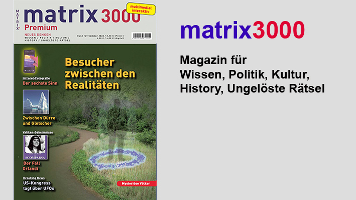 Matrix3000Red's tweet image. #Matrix3000b127 - Matrix3000 Band 127 Sommer 2023
Zwischen Dürre und Gletscher
Der Fall Emanuela Orlandi – Entführung im Vatikan
Unerklärlich verschwunden – erstmals physikalische Spuren entdeckt
UFO-Chaos im US-Senat
Vollständiges Inhaltsverzeichnis:
webshop.matrix3000.de/de/Matrix3000-…