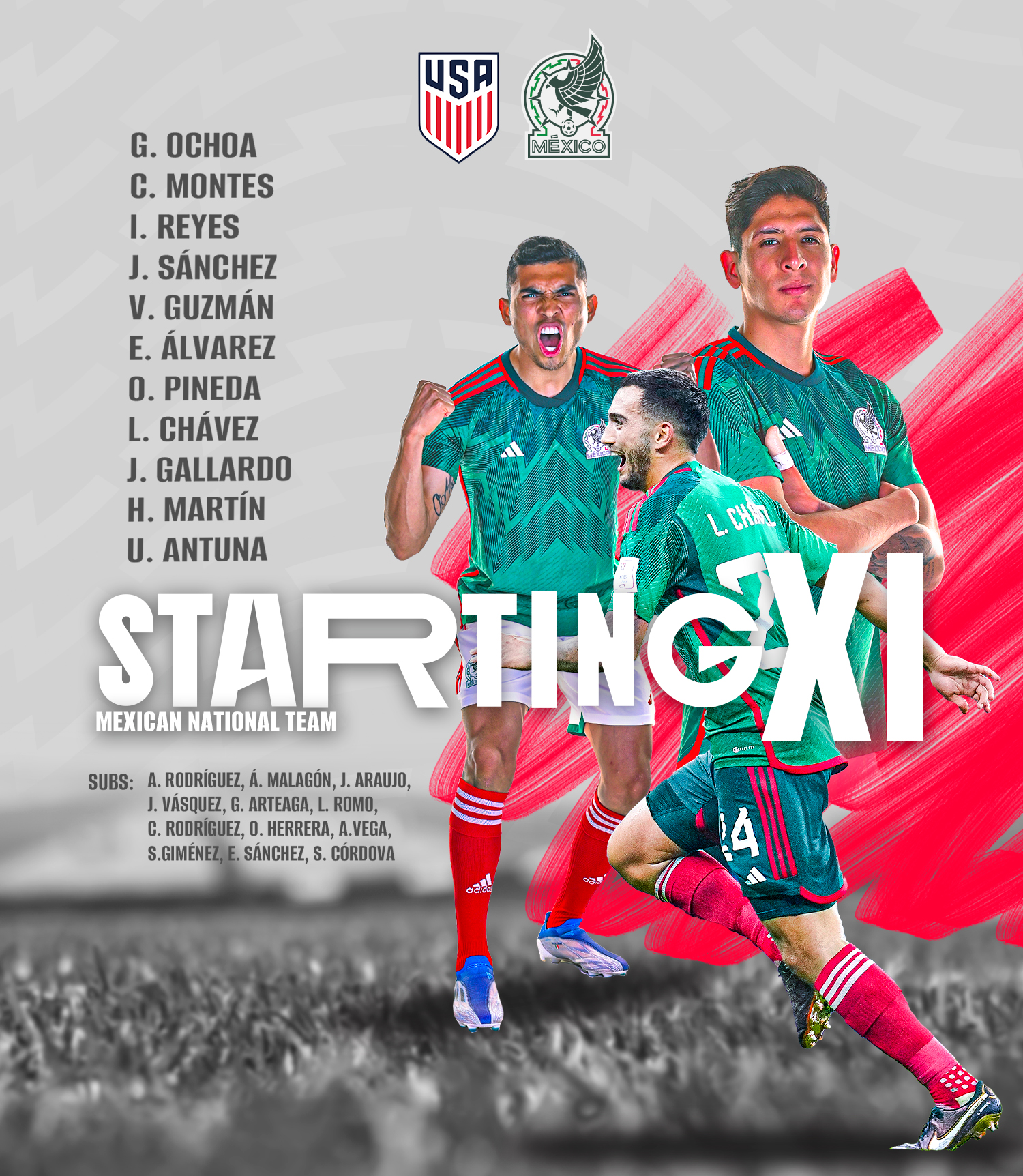 Graphic displays: Starting XI vs. United States – Concacaf Nations League 2022/23 semifinal. 13. Guillermo Ochoa 3. César Montes 4. Edson Álvarez 15. Israel Reyes 17. Orbelín Pineda 18. Luis Chávez 19. Jorge Sánchez 20. Henry Martín 21. Uriel Antuna 22. Víctor Guzmán 23. Jesús Gallardo