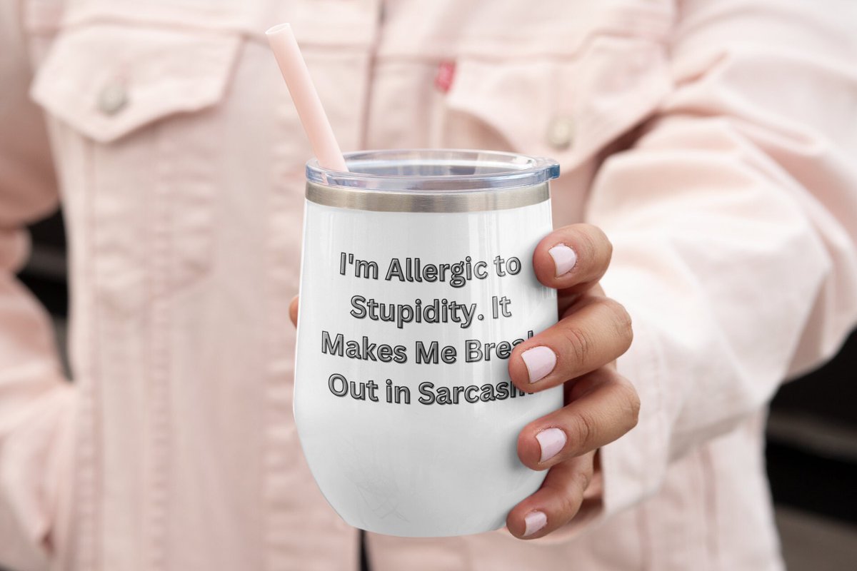 Excited to share the latest addition to my #etsy shop: I'm Allergic to Stupidity Chill Wine Tumbler, Sarcastic, Funny, Beer Glass, Travel Mug etsy.me/42IR05N #metal #coffeetumbler #hotorcolddrinks #winetumbler #sarcasticquotes #stupidity #beverages #drinks #win