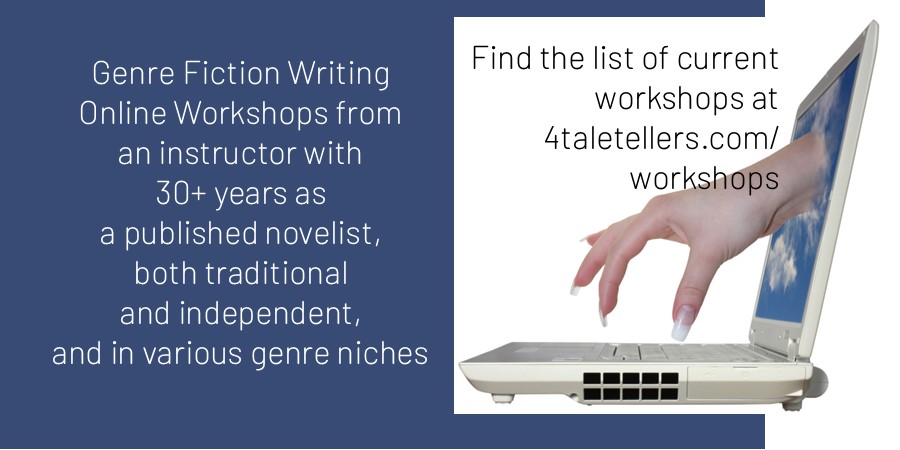 Fiction Writing Workshops Online…at least those I’m presenting in 2023. Find the listings with links to the various “registration desks” to get you into the virtual classroom at 4TaleTellers.com/workshops
#writing #writingfiction #OnlineWorkshop #writingcommunity