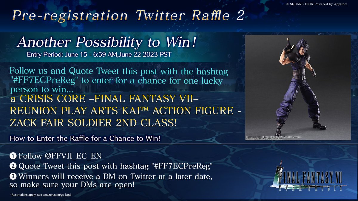 Another Possibility to win! 
Quote RT using #FF7ECPreReg for a chance to win a #ZackFair figure!  

2/3