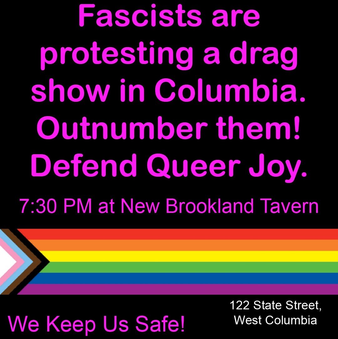 sc_oat's tweet image. Drag show defense at the New Brooklyn Tavern tomorrow night at 7:30 pm! The organizers of "sounds gay i'm in" drag show have received information about planned protests outside their venue. We need community support. Bring yourself, your friends, water,  and signs and a mask!