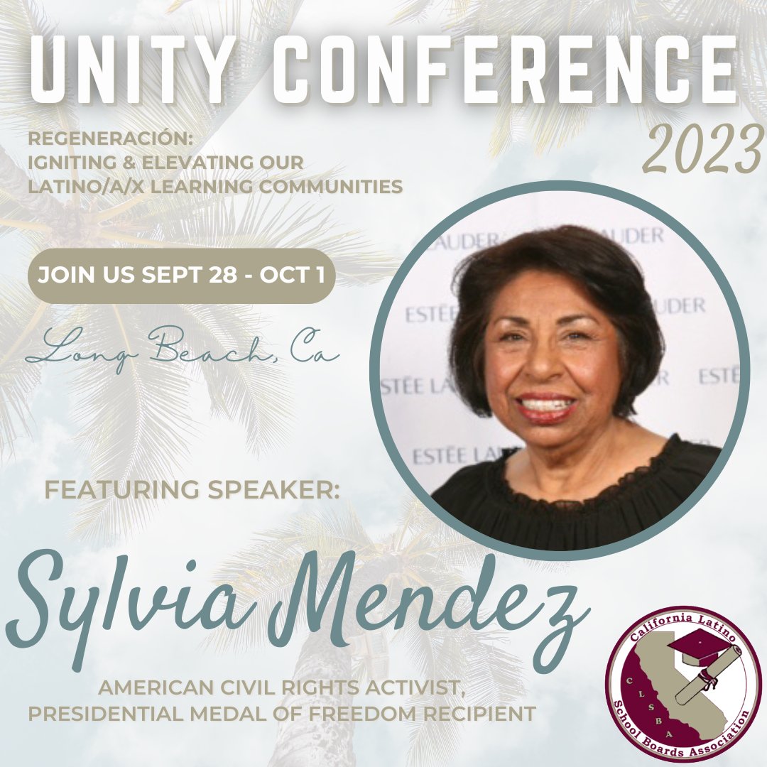 CLSBA's tweet photo. Unity 2023 Long Beach Registration is OPEN!! A civil rights pioneer, Sylvia Mendez, is joining us for a powerful discussion and we can’t wait to hear her story first hand. Register today!!🎉 https://t.co/dR74de4MIY #edreform #edchatter #SocialJusticeForAll https://t.co/NjvUj5ccEe
