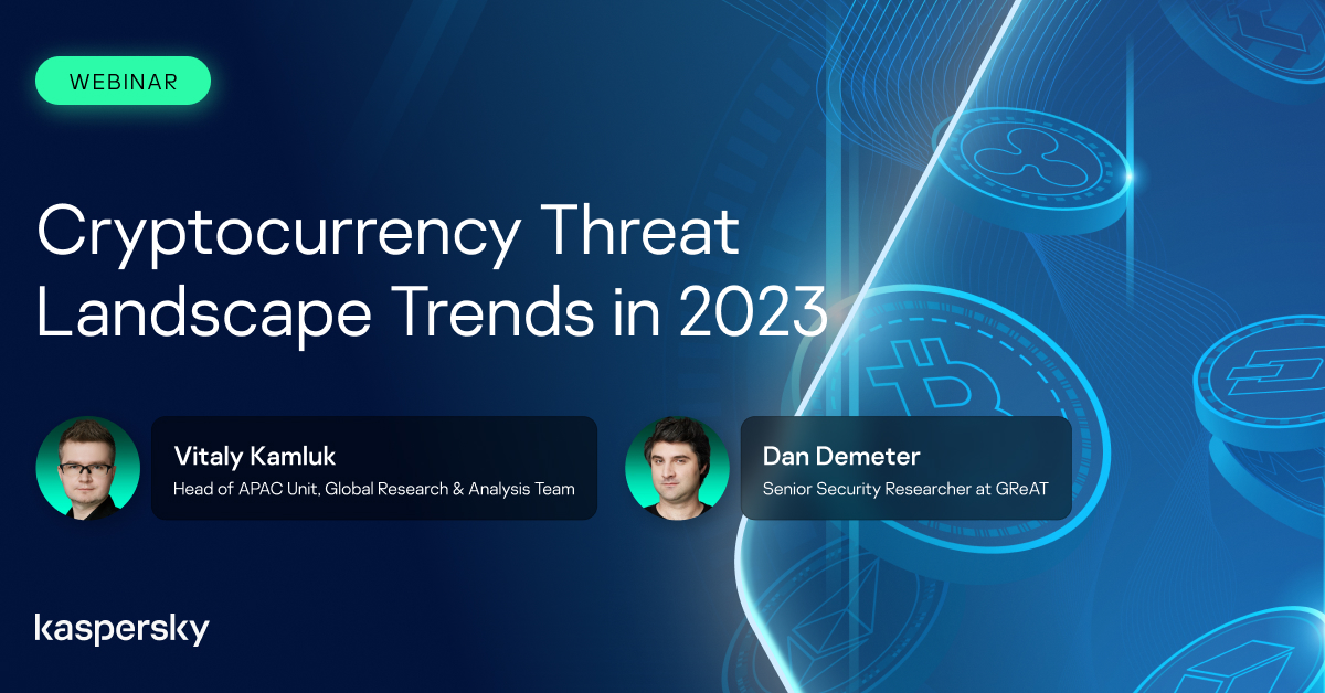 kaspersky's tweet photo. How are #hackers currently targeting the #crypto industry? Who are they targeting?🕵 How can you protect your #company's systems from #cryptothreats? Find out in this #webinar 👉 https://t.co/7R48nZqEJ9 https://t.co/u3GUsohk09