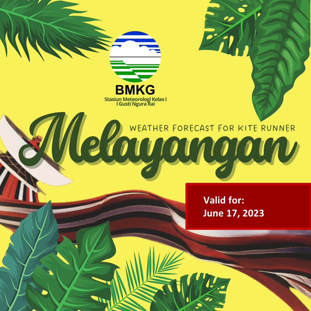 BMKGNgurahRai's tweet photo. Pastikan cek informasi prakiraan cuaca khusus dari BMKG Ngurah Rai sebelum melayangan ya, agar aktifitasmu makin seru. π
#rareangon
#prakiraancuacamelayangan
#bmkgngurahrai https://t.co/01xlzV8QPS