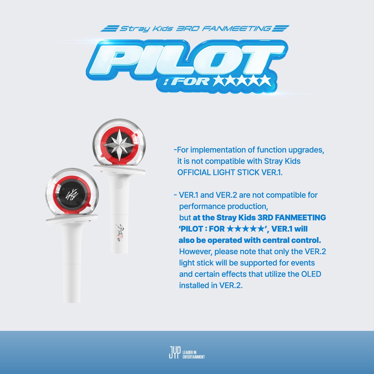 Stray_Kids's tweet photo. Stray Kids 3RD FANMEETING
‘PILOT : FOR ★★★★★’
 
Stray Kids OFFICIAL LIGHT STICK VER.2
INFORMATION
 
#StrayKids #스트레이키즈
#SKZ_3RD_FANMEETING
#PILOT_FOR_5_STAR
#StrayKids_LIGHTSTICK
#YouMakeStrayKidsStay https://t.co/CWS1RroCpx