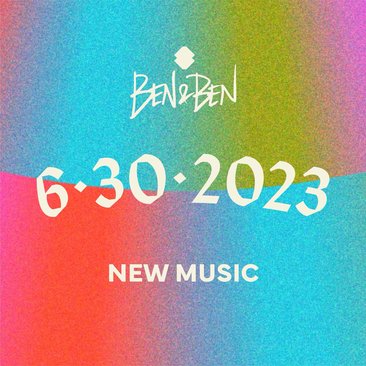 JUNE 30 2023
#BenAndBenNewMusic