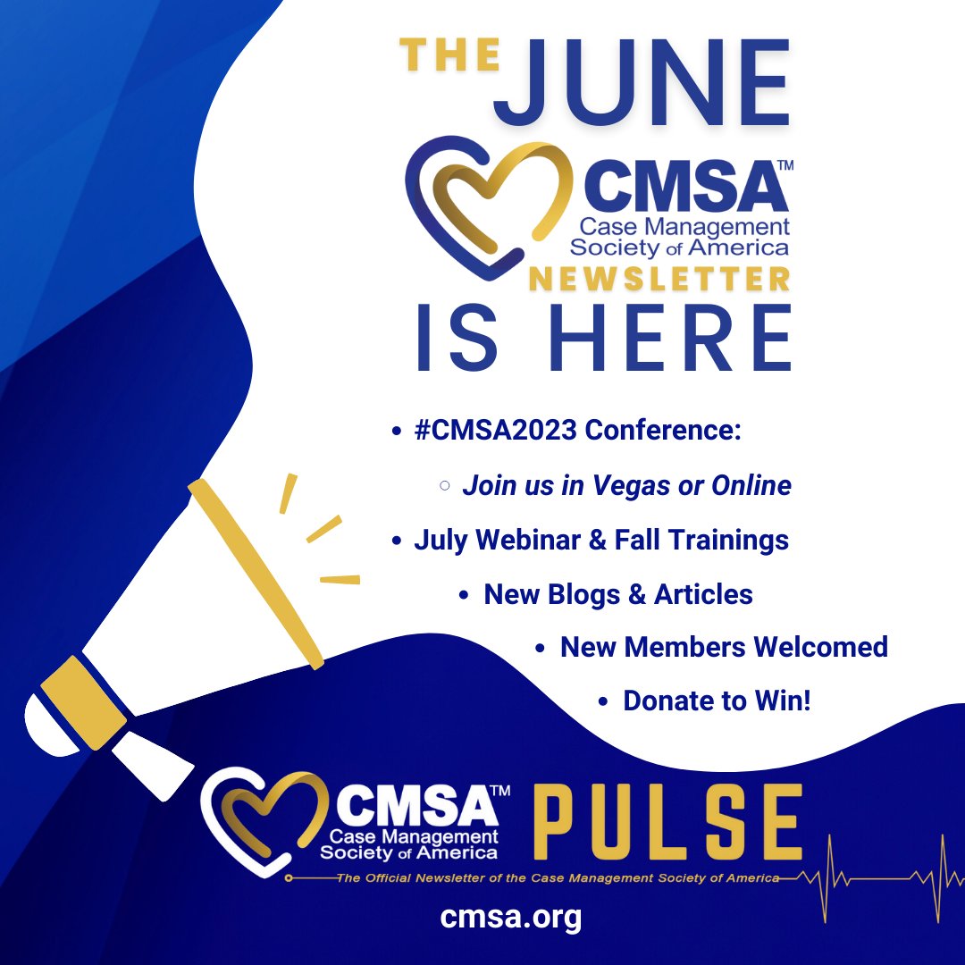 CMSANational's tweet image. Read the June #CMSAPulse Newsletter for all the news you need! bit.ly/CMSAPulseJune23
 - #CMSA2023: Join us in Vegas or Online 
 - July webinar
 - New articles &amp;amp; Blogs
 - Donate to win
- And more!
 #CMSA #CaseManagement