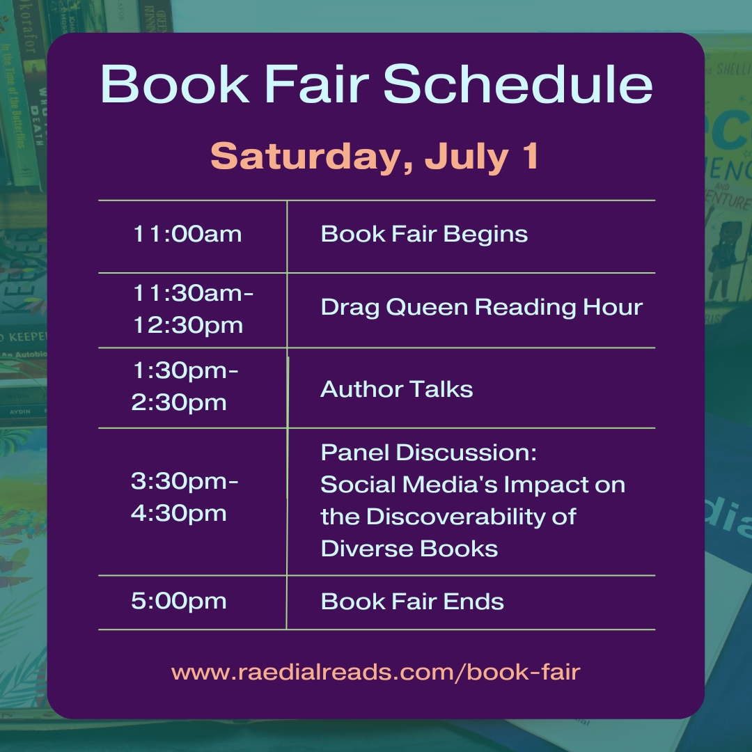 REMINDER: Here is TODAY's event schedule! For a full list of speakers &amp; performers, visit our website: raedialreads.com/book-fair
#bookfair #events #twincities #minnesota #dragqueen #authors #families #storytime
