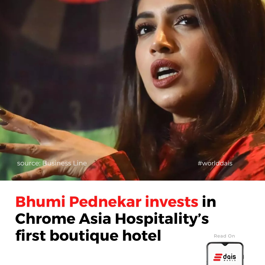 world_dais's tweet photo. Why Bhumi Pednekar is investing in Goa's Chrome Asia Hospitality?
.
.
#FridayFeeling #FridayVibes #Extraction2 #FathersDay #DramaCompanyNavbharat #CellPointIPO #worlddais https://t.co/TMZsrAvODh