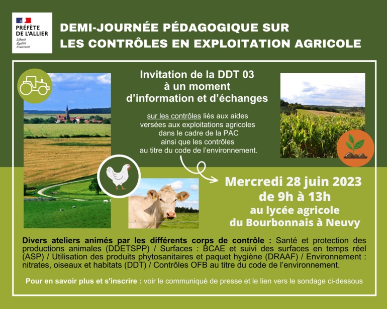 Prefet03's tweet photo. La 🇫🇷 #DDT03 propose un moment d'#échanges, sur #inscription, autour des #contrôles liés aux aides versées aux #exploitationsagricoles dans le cadre de la #PAC ainsi qu'au titre du #codedelenvironnement le 28 juin 2023 au lycée agricole du Bourbonnais: https://t.co/vcS4j7faeR https://t.co/UYEBgvTF7y