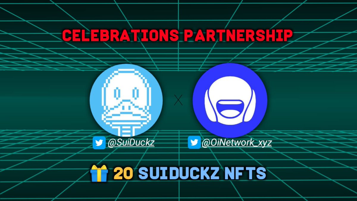 @SuiDuckz x @OiNetwork_xyz Celebrations Partnership 🎉 🎁 Prize pool: 20 SuiDuckz NFTs Check for details: taskon.xyz/campaign/detai… [Building together sui ecosystem]