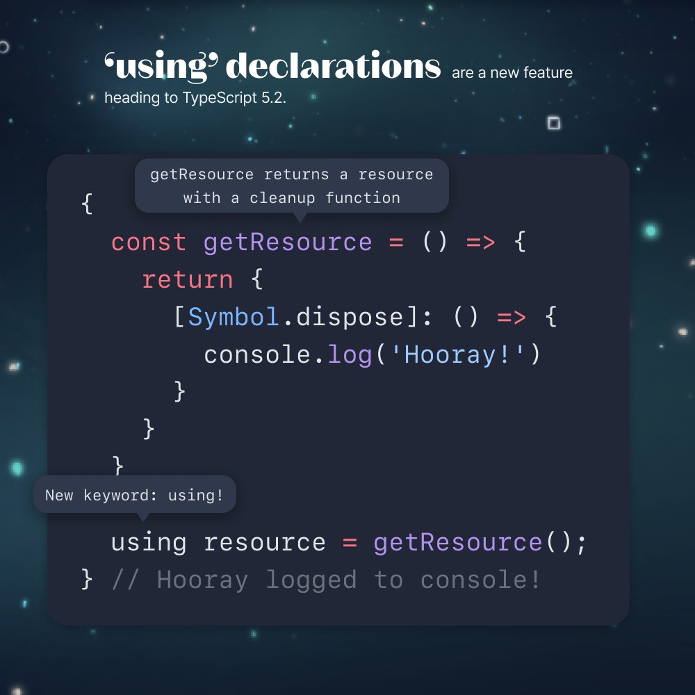 TypeScript 5.2 will introduce a new keyword - 'using', that you can use to dispose anything with a [Symbol.dispose] function when it leaves scope.