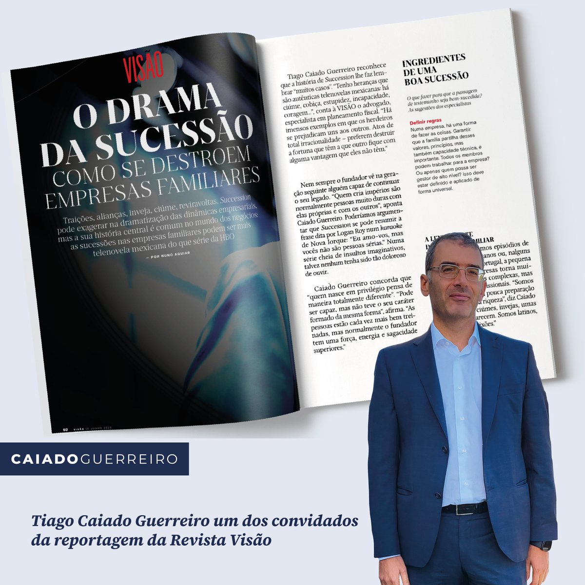 CaiadoGuerreiro's tweet photo. Tiago Caiado Guerreiro na reportagem da @Visao_pt "O drama da sucessão - como se destroem empresas familiares":

"Há imensos exemplos em que os herdeiros se prejudicam uns aos outros. "

+info em: https://t.co/chlH6ByCOG

#CG https://t.co/tvoVdGxuLo