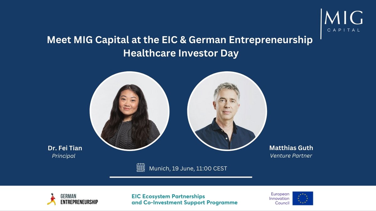 MIG Capital will participate in the #EUeic and #GermanEntrepreneurship #Healthcare Investor Day in Munich on June 19th. Reach out to Dr. Fei Tian and Matthias Guth if you want to connect.

More details:👉 encr.pw/UUOtG

#VisionsIntoValue