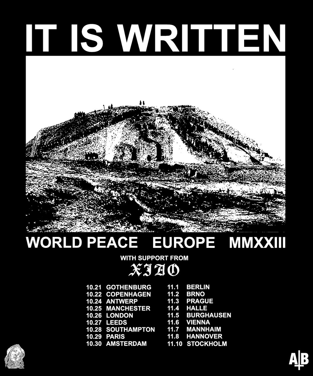 WORLD PEACE x XIAO dropping power violence all over Europe this autumn. Most shows are OTD but some have pre-sales! Go get 'em! lnk.to/ITISWRITTEN-EU…