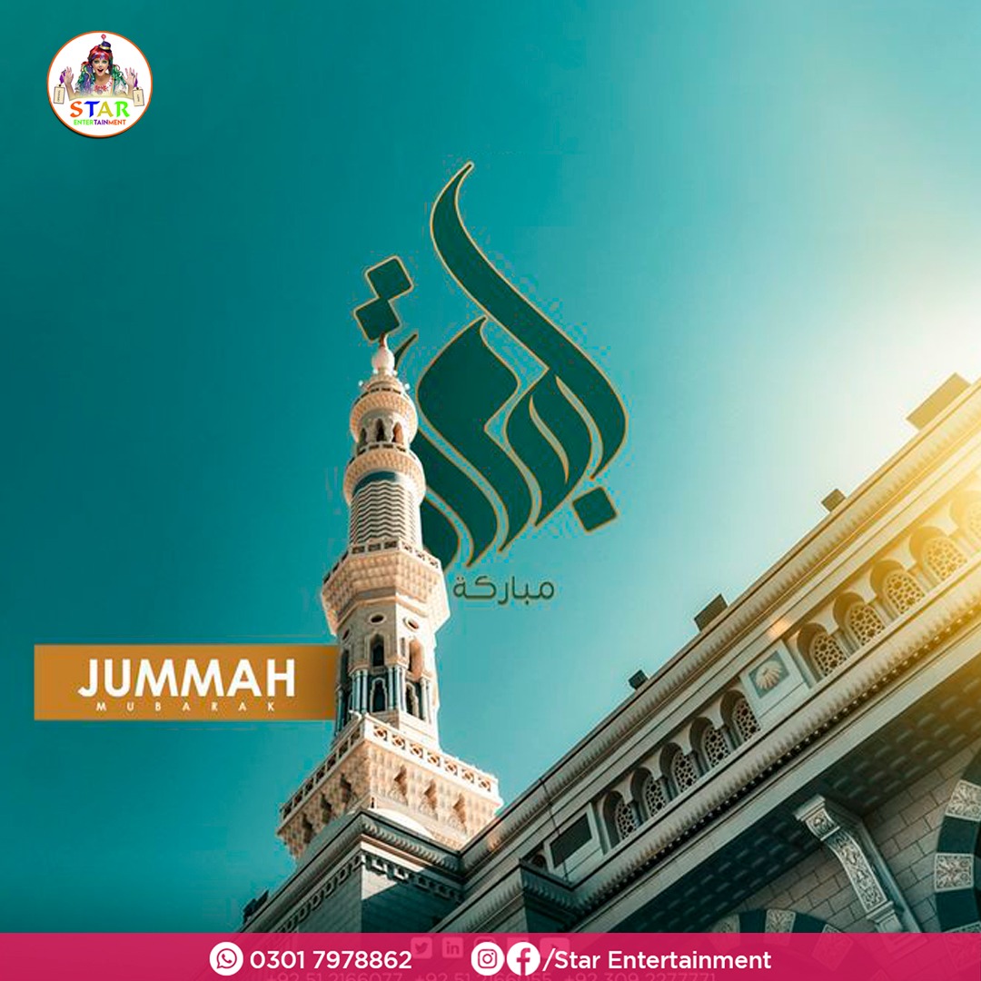 Happy Blessed Friday From Star Entertainment.

☎️ For More Details Contact Us:
03017978862
.
.
#StarEntertainment #BlessedFriday #JummahMubarak
