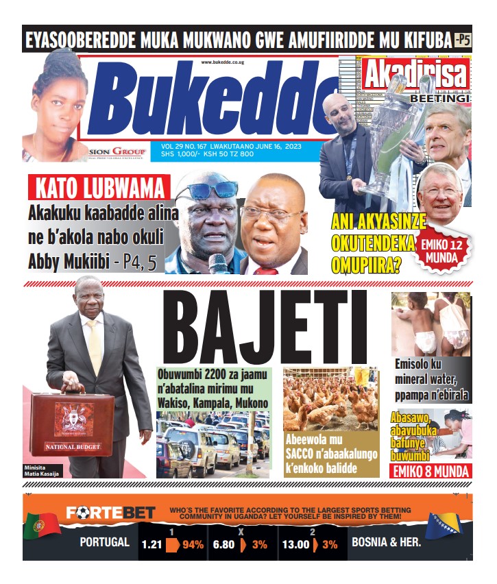 *BUDGET: small businesses, SACCOS eat big, Sh200b to clear domestic debt.
*NRM's Akol takes Bukedea LC5 Seat.
*Man who feasted on friend's lover dies in his chest.
*Uganda Airlines to fly pilgrims to Mecca.
@MlLefranc @BarbaraKaija @nyamadon