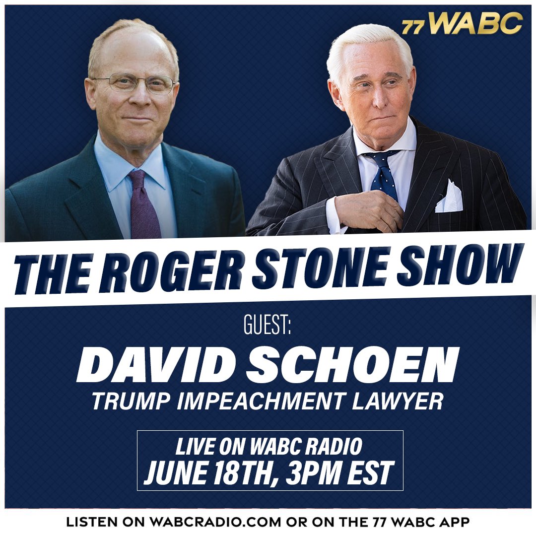 .@realDonaldTrump Impeachment Lawyer David Schoen joins me on “The Roger Stone Show' on @77WABCradio to analyze the Biden DOJ's Case Against President Donald Trump!

Listen LIVE on Sunday at 3 P.M. ET: WABCRadio.com or 77 WABC App.