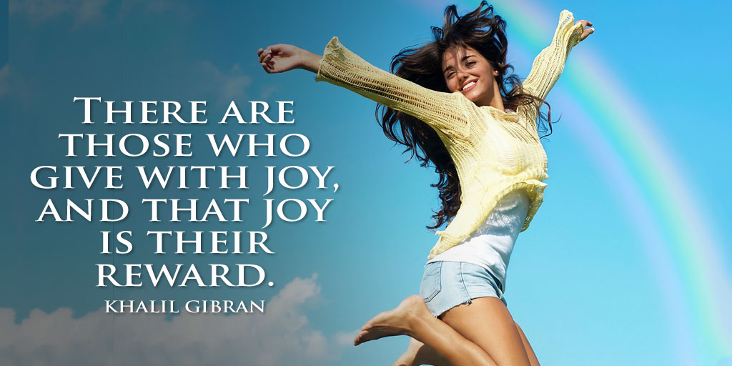 There Are Those Who Give Wish Joy, And That Joy Is Their Reward. #Quotes #Give #Wish #Joy #Reward #JoyTrain #Lightupthelove #LUTL #PositiveVibes #Thinkbigsundaywithmarsha