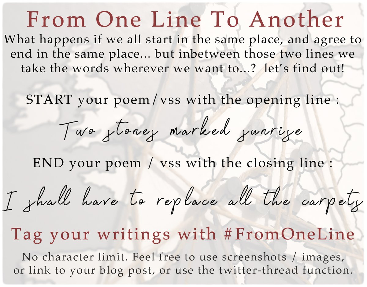 #FromOneLine 276 ☆  Two Line Challenge  ☆

Where can we go with just TWO connecting #prompt lines?

START your poem/vss with the opening line: 
Two stones marked sunrise...

END your poem/vss with the closing line: 
...I shall have to replace all the carpets

#FromOneLine 276