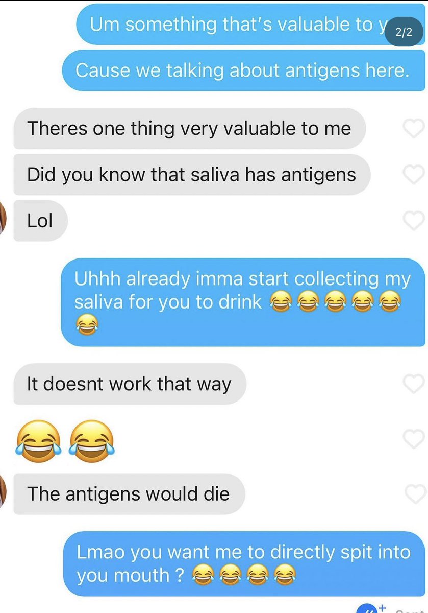 An old conversation that never gets old 🤌🏻🤌🏻 

Antibodies**