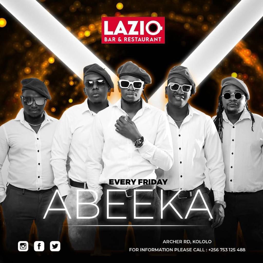 End a day and start the weekend with amazing vibes from Abeeka Band at Lazio Bar and Restaurant.

Located at Acher Road, Kololo
#LazioKampala