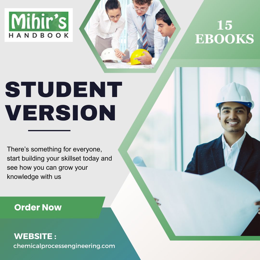 MihirsHandbook's tweet photo. The Student Version will be very helpful to students, and we are confident that it will be well received. 

For just Rs 2,000, you get 15 ebooks packed with information.

Visit our website for more information.

#studentversion #chemicalprocessing #chemicalprocessengineering https://t.co/c9B7JKvEpx