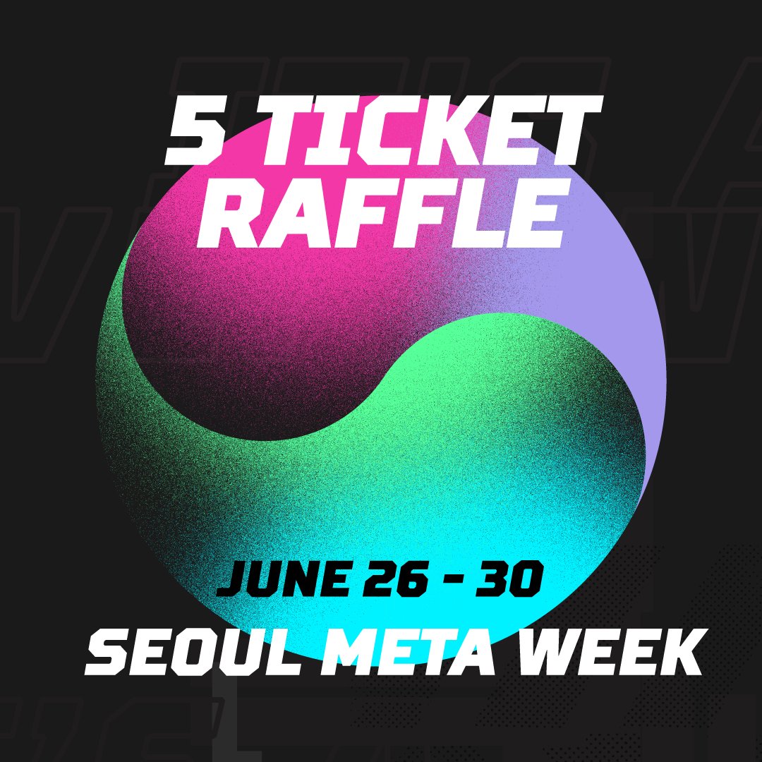 <a href="/SeoulMetaWeek/">SEOUL META WEEK 2024</a> - 티켓 경품 배포 🇰🇷

이벤트에서 <a href="/yawn_rong/">Yawn Rong</a>을 만날 수 있는 기회를 위해: 좋아요, 리트윗, <a href="/Stepnofficial/">STEPN GO</a> 팔로우하기

🏆 5장의 티켓 경품
🎉 6월 19일 추첨 진행

⚠️ 한국 사용자에게 제한됩니다 - 경품 배포에 참여하기 전에 이벤트 참여가 가능한지 확인해주세요.