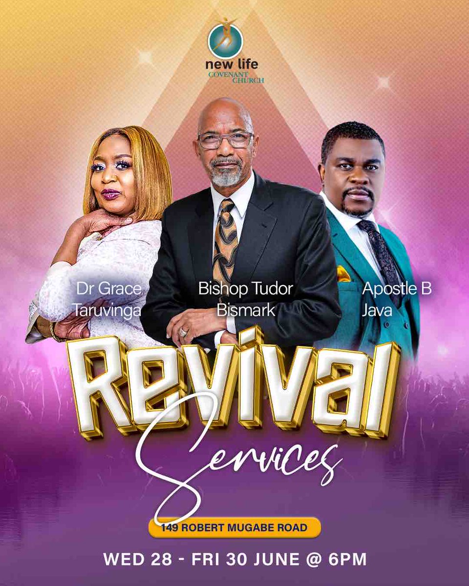 TudorBismark's tweet photo. New Life Covenant Church!!! Let us prepare for Revival Services this week with Bishop Tudor Bismark, Apostle B. Java and Dr. Grace Taruvinga. The services will be held from 28 - 30 June 2023 at 149 Robert Mugabe Rd. You don’t want to miss this one. 

#Revival #nlcczw #2023 https://t.co/kVNCFGg78J