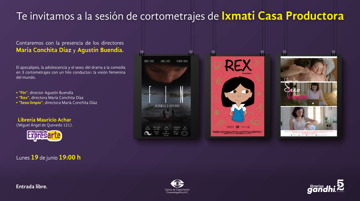EventosGandhi's tweet photo. Te invitamos a la "Sesión de cortometrajes de Ixmati Casa Productora", el próximo lunes 19 de junio, 19:00 hrs., en el Foro Expresarte de la librería Mauricio Achar. Con la presencia de los directores María Conchita Díaz y Agustín Buendía.
@CCCMexico
#52AñosDeHistorias https://t.co/SfFbQN5v2Y