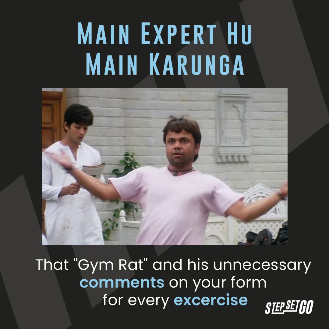 We all know someone like this 😏
Share this tweet with them 😎

#StepSetGo #FitnessMeme #RajpalYadav #Bandya
