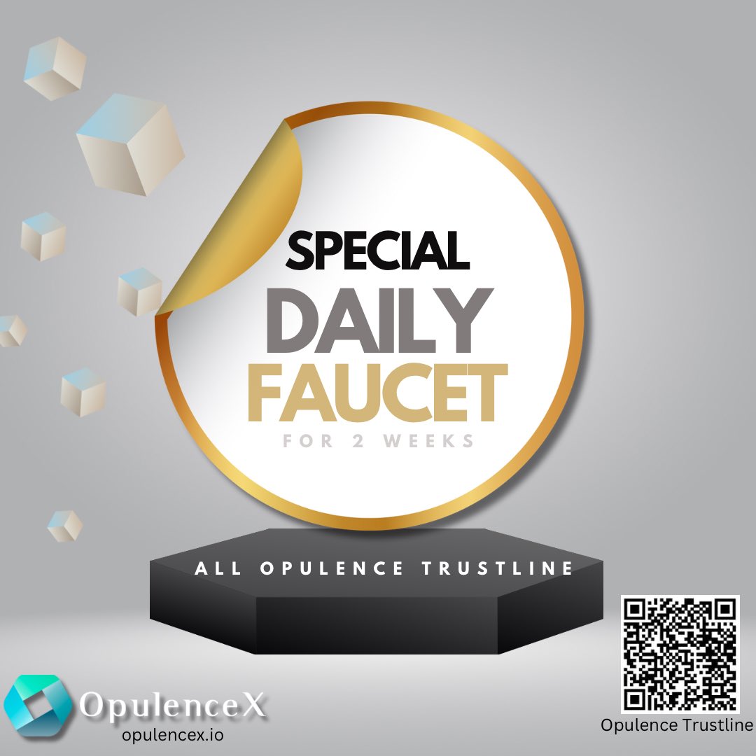 _OpulenceX's tweet photo. 📣 Announcement

We will be having a Special Daily Faucet of Opulence token to all trustlines!

✅ No minimum holding required
✅ Set Opulence #Trustline
✅ Daily automatic faucet drop for 2 weeks 

Set Trustline Now!👇
https://t.co/r2fuv97cdB
#OpulenceX #DeFi #XRP #XRPL https://t.co/6o0BtqeK0e