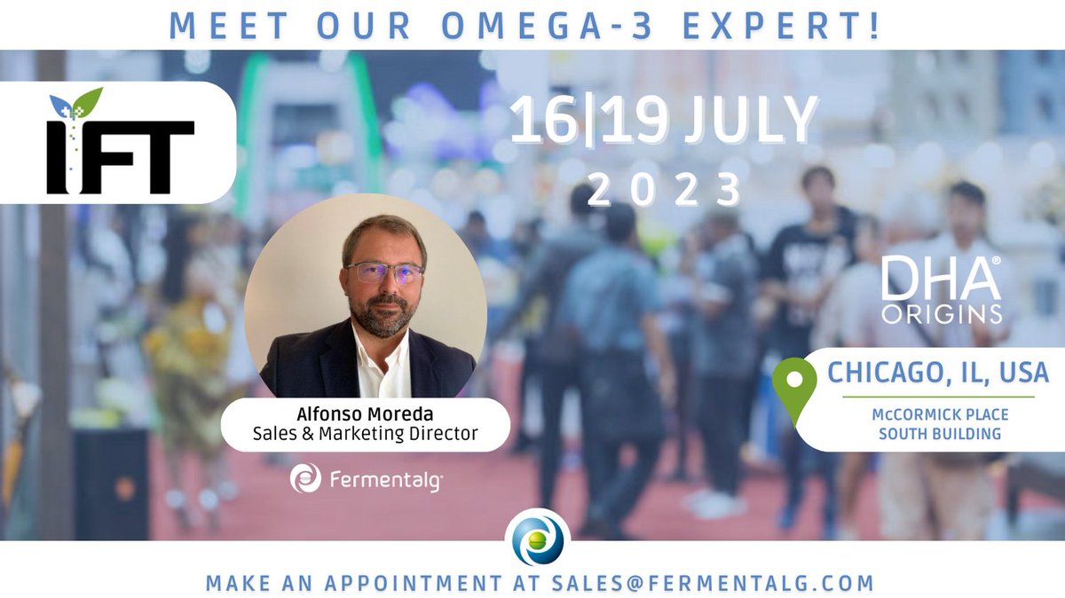 📢 Save the date! In one month, @FERMENTALG will attend the 2023 IFT FIRST in Chicago, Illinois! 👉 McCormick Place – Chicago, Illinois, USA 📅 July 16 to 19, 2023 ✉ sales@fermentalg.com #IFTFIRST #DHA #DHAORIGINS #FERMENTALG #AlgalOmega3 #nutrition #omega3