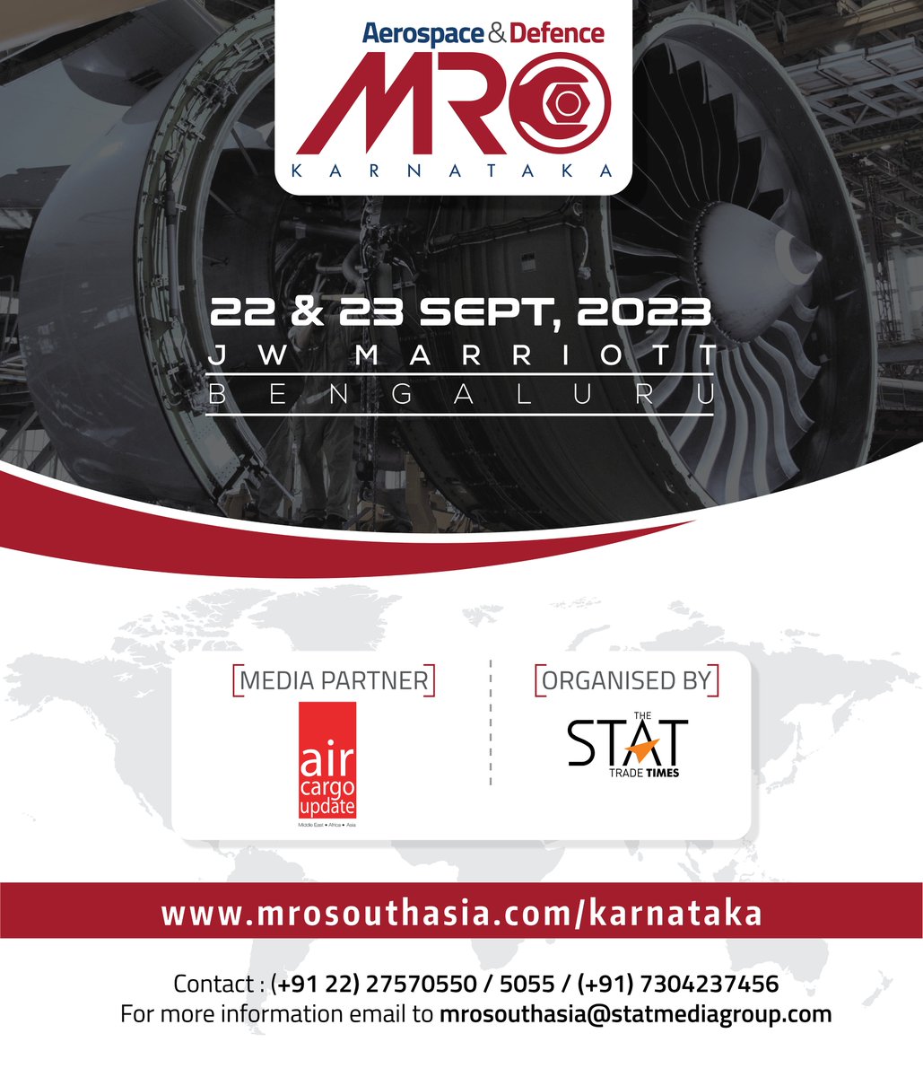 #Aerospace and #Defence MRO Karnataka 2023 is delighted to welcome @AirCargoUpdate as an official #mediapartner
To Register Click here: mrosouthasia.com/karnataka/regi…
#MROKARNATAKA #MROKarnataka2023 #AircraftMaintenance #MroKarnatakaEvent #AerospaceConference #AerospaceEvent #event