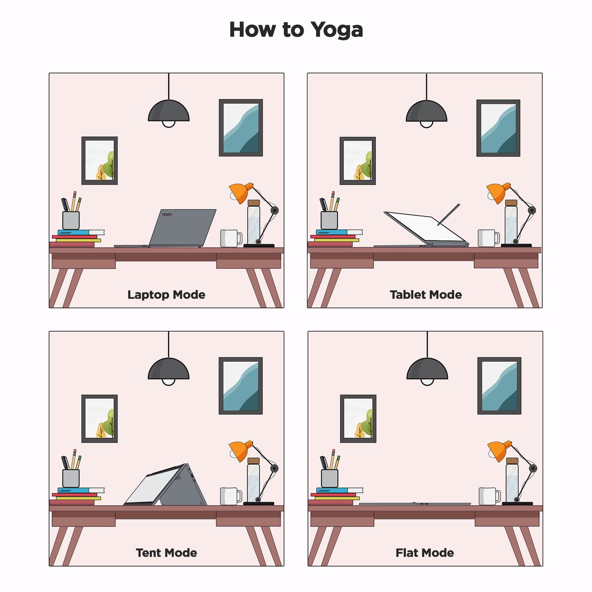 Laptop mode? Yes. Tablet mode? Also, yes. Tent mode? Yep. Flat 
mode? Sure.

No matter how you work, the #LenovoYoga can always go with the flow.
