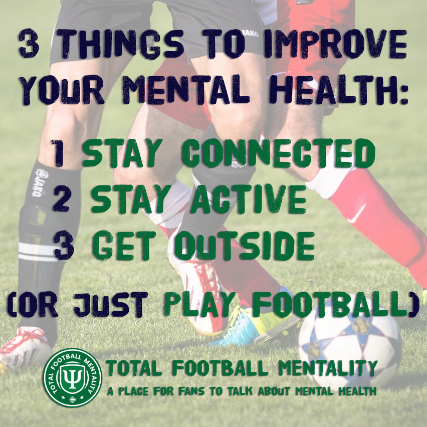 #MentalHealth 💚 #PlayFootball ⚽️ #StayConnected