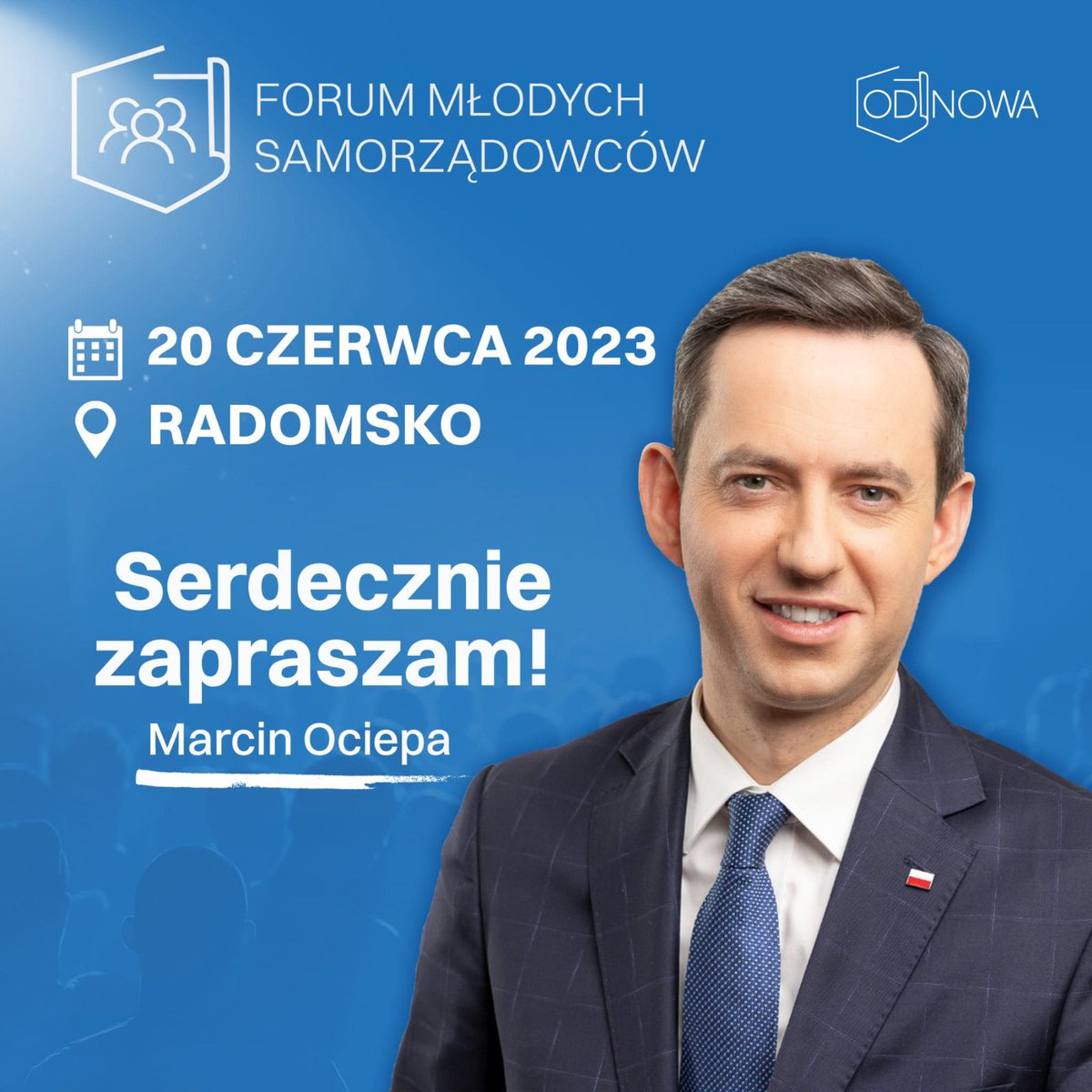 Marcin Ociepa (@marcinociepa) on Twitter photo Serdecznie zapraszam do udziału w kolejnym wydarzeniu, które Stowarzyszenie <a href="/Od__Nowa/">OdNowa</a> organizuje dla samorządowców, społeczników i liderów lokalnych. Już w najbliższy wtorek spotkajmy się w Radomsku na Forum Młodych Samorządowców❗️
🗓️20 czerwca 2023
🕚 10:00
🌐Radomsko
Program i Serdecznie zapraszam do udziału w kolejnym wydarzeniu, które Stowarzyszenie <a href="/Od__Nowa/">OdNowa</a> organizuje dla samorządowców, społeczników i liderów lokalnych. Już w najbliższy wtorek spotkajmy się w Radomsku na Forum Młodych Samorządowców❗️
🗓️20 czerwca 2023
🕚 10:00
🌐Radomsko
Program i