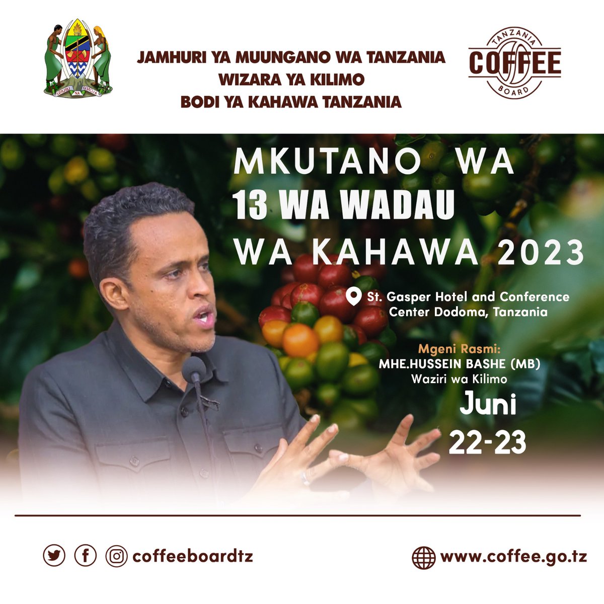 coffeeboardtz's tweet photo. The 13th National Coffee Conference (NCC) to be held on 22 - 23 June 2023, Dodoma.
@tzagriculture 
@HusseinBashe 
#tanzaniacoffee https://t.co/Nd7z9AwNHz